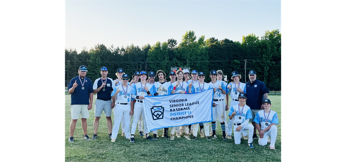 Senior Baseball District Champs 2024